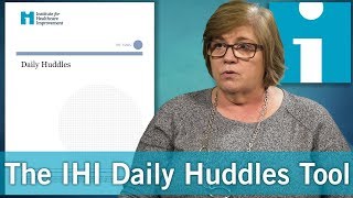 The IHI Daily Huddles Tool [upl. by Oribella]