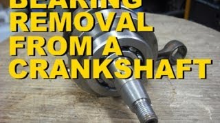 Bearing Removal From A Crankshaft [upl. by Ruthann]