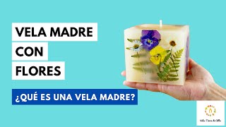 Como Hacer VELAS ARTESANALES 🌺🌿Técnica VELA MADRE [upl. by Nevlin]