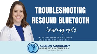 Resound Hearing Aid Bluetooth Pairing and Troubleshooting [upl. by Ilarrold]