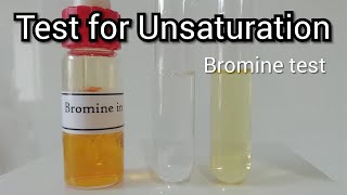 Test for Unsaturation  Bromine Test [upl. by Eenerb]