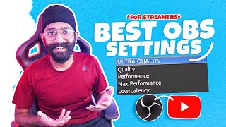 Streamers  BEST OBS Settings for Youtube Streaming  MUST WATCH [upl. by Nakada819]