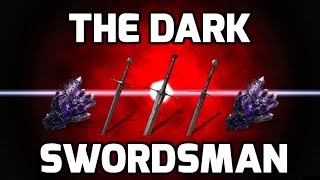 Dark Souls 3 The Dark Swordsman  Dark Build [upl. by Frederica579]