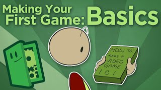 Making Your First Game Basics  How To Start Your Game Development  Extra Credits [upl. by Staci]