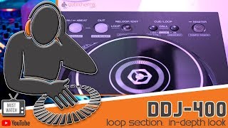 Pioneer DDJ400 Looping Section Tutorial  MUST WATCH [upl. by Lamphere]