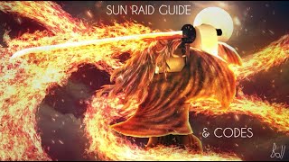 Sun Raid Guide  CODES Slayers Unleashed [upl. by Landing]