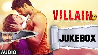 Ek Villain Full Songs Audio Jukebox  Sidharth Malhotra  Shraddha Kapoor [upl. by Roer]