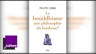 Le bouddhisme estil une philosophie du bonheur  Par P Cornu [upl. by Ilac]