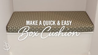 How To Make a Quick and Easy Box Cushion [upl. by Mercuri]