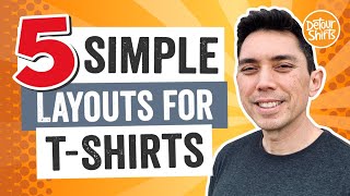 5 Simple Layouts for TShirt Design 🔥Create Shirts that Sell Tips to go from Beginner to Pro Fast [upl. by Lanti]