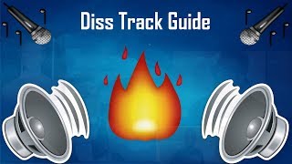 How To Make a Diss Track Full Guide [upl. by Meijer694]