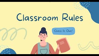 6 BASIC CLASSROOM RULES [upl. by Aehtrod178]