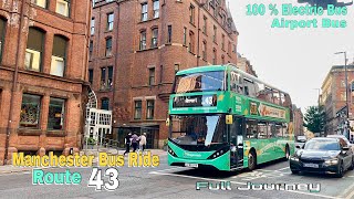 Manchester Bus Ride 🇬🇧 Route 43  City Centre to Manchester Airport  Full Journey [upl. by Oric]