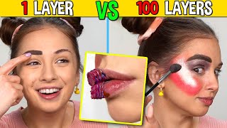 100 LAYERS vs 1 LAYER of Makeup Challenge [upl. by Emmons]