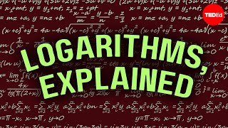 Logarithms Explained  Steve Kelly [upl. by Tioneb]